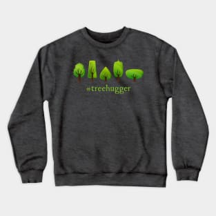 Tree Hugger Crewneck Sweatshirt